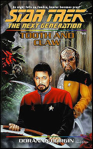 Title: Star Trek The Next Generation #60: Tooth and Claw, Author: Doranna Durgin