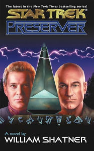 Title: Star Trek Mirror Universe Saga #3: Preserver, Author: William Shatner