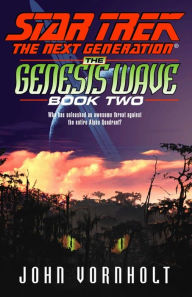 Title: Star Trek The Next Generation: The Genesis Wave #2, Author: John Vornholt
