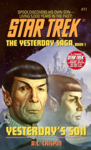 Title: Star Trek #11: Yesterday's Son, Author: A. C. Crispin