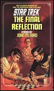Title: Star Trek #16: The Final Reflection, Author: John M. Ford