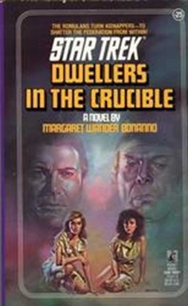 Star Trek #25: Dwellers in the Crucible