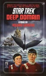 Title: Star Trek #33: Deep Domain, Author: Howard Weinstein