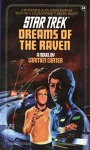 Title: Star Trek #34: Dreams of the Raven, Author: Carmen Carter