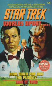 Title: Star Trek #36: How Much for Just the Planet?, Author: John M. Ford