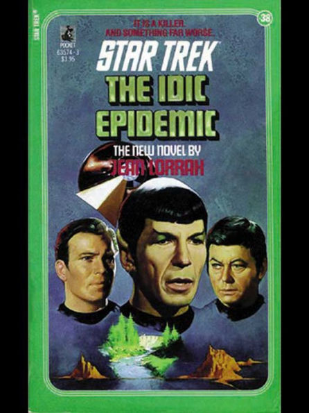 Star Trek #38: The IDIC Epidemic