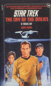 Title: Star Trek #46: The Cry of the Onlies, Author: Judy Klass