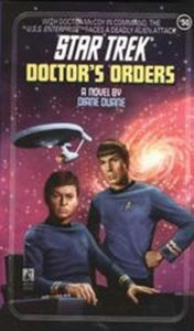 Title: Star Trek #50: Doctor's Orders, Author: Diane Duane