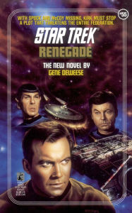 Title: Star Trek #55: Renegade, Author: Gene DeWeese