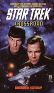 Title: Star Trek #71: Crossroad, Author: Barbara Hambly