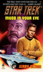 Title: Star Trek #81: Mudd in Your Eye, Author: Jerry Oltion