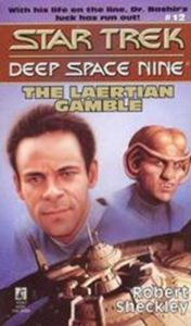 Title: The Star Trek Deep Space Nine #12: The Laertian Gamble, Author: Robert Sheckley