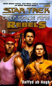 Title: The Star Trek Deep Space Nine #24: Rebels #1: The Conquered, Author: Dafydd ab Hugh