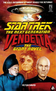Title: Star Trek The Next Generation - Vendetta, Author: Peter David