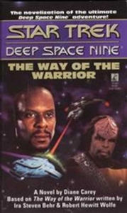 Title: Star Trek Deep Space Nine: The Way of the Warrior, Author: Diane Carey