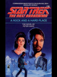 Title: Star Trek The Next Generation #10 - A Rock and A Hard Place, Author: Peter David