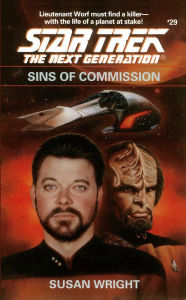 Title: Star Trek The Next Generation #29: Sins of Commission, Author: Susan Wright