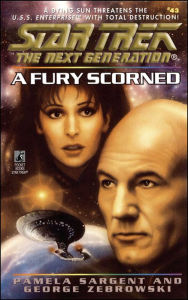 Title: Star Trek The Next Generation #43: A Fury Scorned, Author: Pamela Sargent