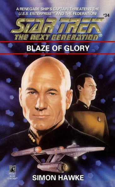 Star Trek The Next Generation #34: Blaze of Glory