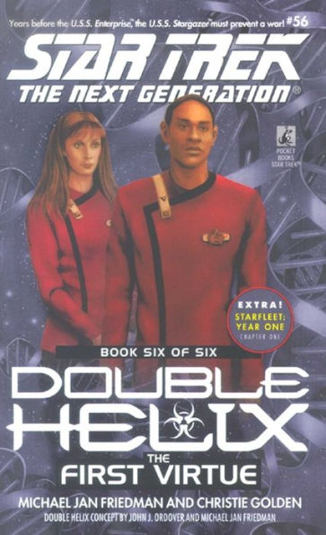 Star Trek The Next Generation #56: Double Helix #6: The First Virtue