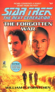 Title: The Star Trek The Next Generation #57: The Forgotten War, Author: William R. Forstchen