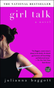Title: Girl Talk, Author: Julianna Baggott
