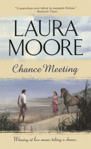 Title: Chance Meeting, Author: Laura Moore