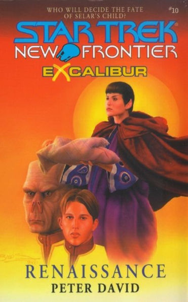 Star Trek New Frontier #10: Excalibur #2: Renaissance