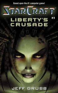 Title: Liberty's Crusade, Author: Jeff Grubb