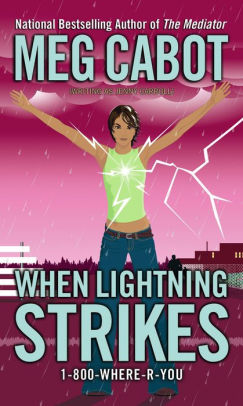 Title: When Lightning Strikes, Author: Meg Cabot