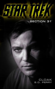 Title: Star Trek: Section 31: Cloak, Author: S. D. Perry