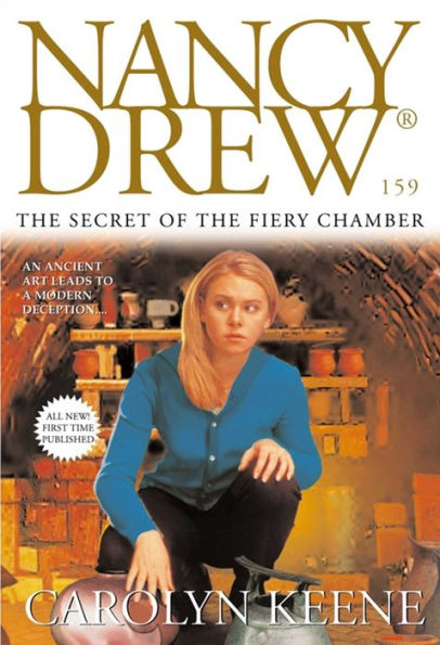 The Secret of the Fiery Chamber (Nancy Drew Series #159)