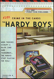 Title: Crime in the Cards (Hardy Boys Series #165), Author: Franklin W. Dixon