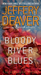 Title: Bloody River Blues (John Pellam Series #2), Author: Jeffery Deaver