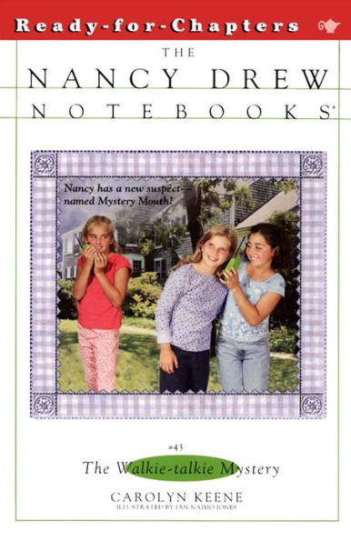 Walkie-Talkie Mystery (Nancy Drew Notebooks #43)