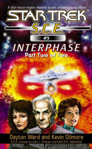 Title: Star Trek S.C.E. #5: Interphase #2, Author: Dayton Ward