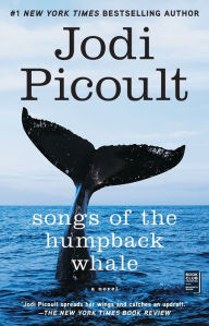 Title: Songs of the Humpback Whale, Author: Jodi Picoult