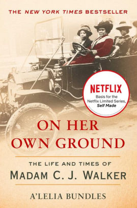 On Her Own Ground The Life And Times Of Madam C J Walkerpaperback - 