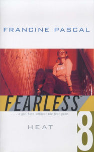 Title: Heat (Fearless Series #8), Author: Francine Pascal