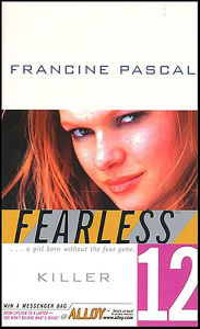 Title: Killer (Fearless Series #12), Author: Francine Pascal