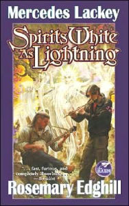 Title: Spirits White As Lightning (Bedlam's Bard Series #5), Author: Mercedes Lackey