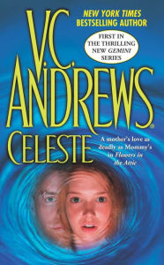 Title: Celeste (Gemini Series #1), Author: V. C. Andrews