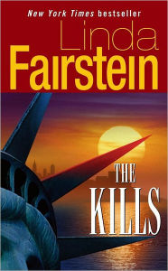 Title: The Kills (Alexandra Cooper Series #6), Author: Linda Fairstein