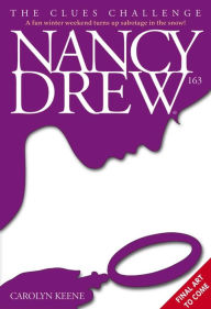 Title: The Clues Challenge (Nancy Drew Series #163), Author: Carolyn Keene