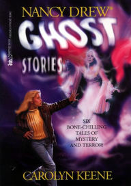 Title: Ghost Stories, Author: Carolyn Keene