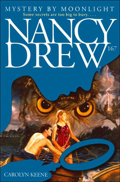 Mystery by Moonlight (Nancy Drew Series #167)