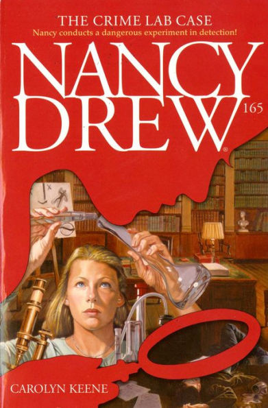 The Crime Lab Case (Nancy Drew Series #165)