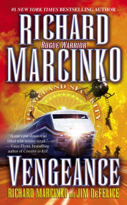 Google free audio books download Vengeance English version by Richard Marcinko, Jim DeFelice 9780743440073
