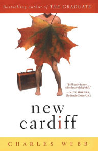 Title: New Cardiff, Author: Charles Webb