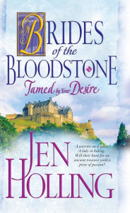 Title: Tamed by Your Desire: Brides of the Bloodstone, Author: Jen Holling